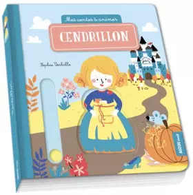 Couverture du produit · Mes contes à animer - Cendrillon