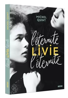 Couverture du produit · L'éternité, Livie, l'éternité !