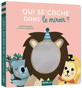 Couverture du produit · Qui se cache dans le miroir ?