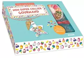 Couverture du produit · MON SUPER COLLIER GOURMAND