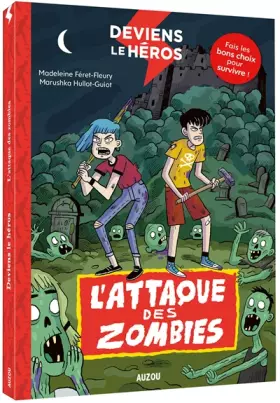 Couverture du produit · DEVIENS LE HEROS - L'ATTAQUE DES ZOMBIES