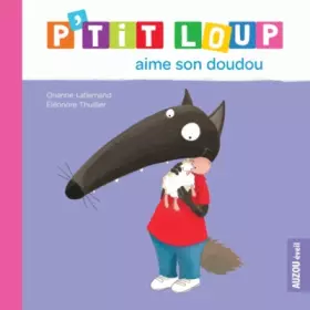 Couverture du produit · P'TIT LOUP AIME SON DOUDOU (NE)