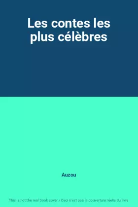 Couverture du produit · Les contes les plus célèbres