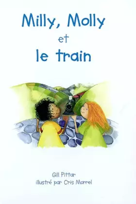 Couverture du produit · Milly, Molly et le train