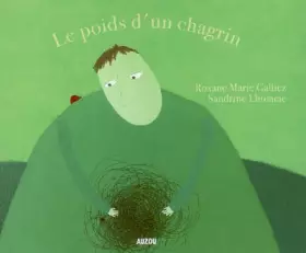 Couverture du produit · Le poids d'un chagrin