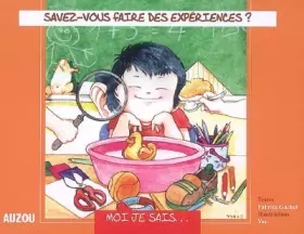 Couverture du produit · Savez-vous faire des expériences ?