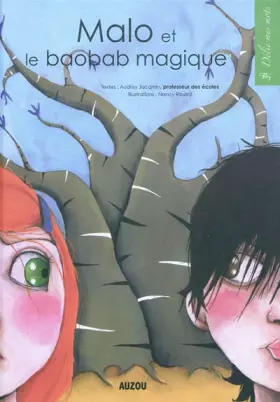 Couverture du produit · MALO ET LE BAOBAB MAGIQUE