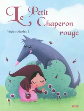 Couverture du produit · LE PETIT CHAPERON ROUGE (Coll. ""P'tits classiques"")
