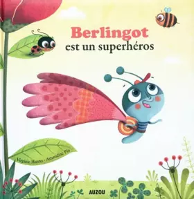 Couverture du produit · BERLINGOT EST UN SUPERHEROS (grand format)