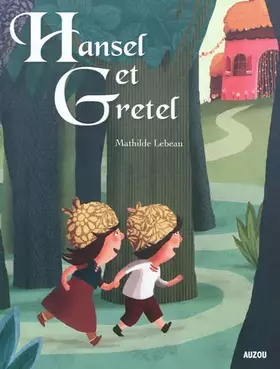 Couverture du produit · HANSEL ET GRETEL (Collection ""Les p'tits classiques"")