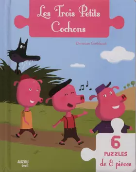 Couverture du produit · LES TROIS PETITS COCHONS (MON LIVRE PUZZLE)