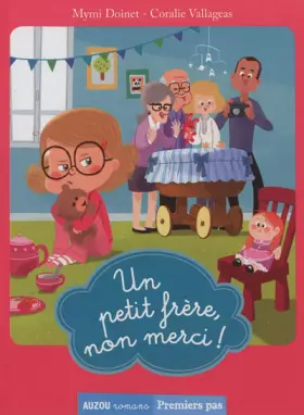 Couverture du produit · Un petit frère, non merci !