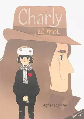 Couverture du produit · CHARLY ET MOI (COLL. VIRAGE)