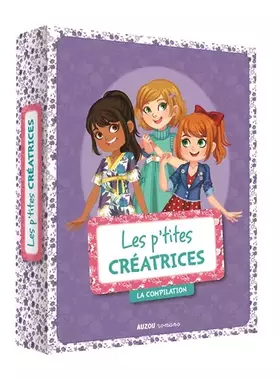 Couverture du produit · COMPILATION LES P'TITES CREATRICES (COLL. PAS A PAS)