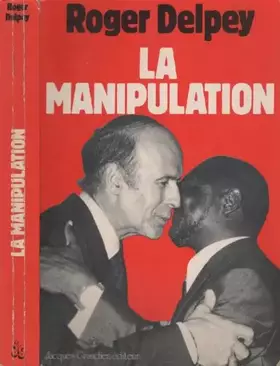 Couverture du produit · La manipulation
