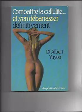 Couverture du produit · Combattre la cellulite