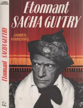 Couverture du produit · Etonnant Sacha Guitry