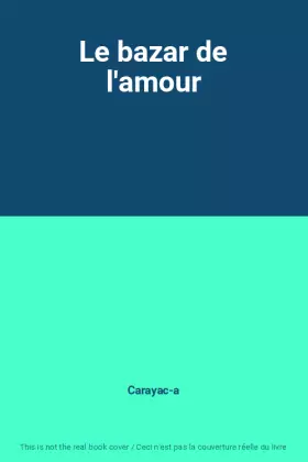 Couverture du produit · Le bazar de l'amour