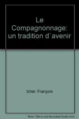 Couverture du produit · Le compagnonnage