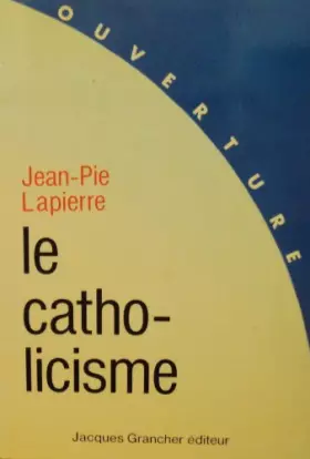 Couverture du produit · Le catholicisme