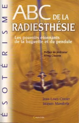 Couverture du produit · ABC de la radiesthésie