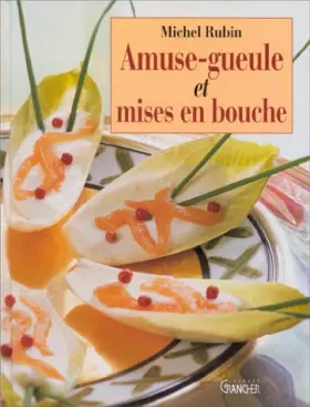 Couverture du produit · AMUSE GUEULE ET MISES EN BOUCHE