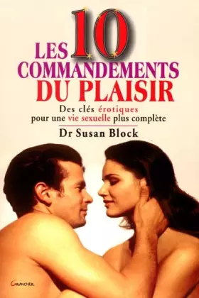 Couverture du produit · Les Dix Commandements du plaisir