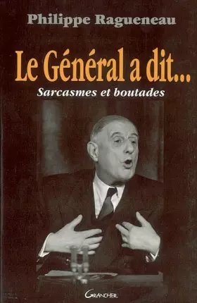 Couverture du produit · Le Général a dit