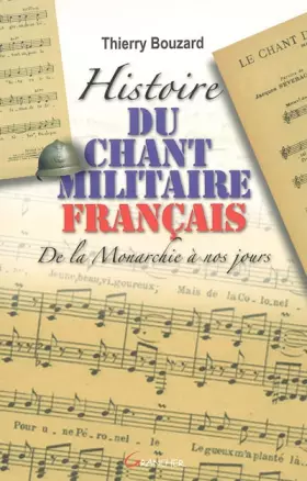 Couverture du produit · Histoire du chant militaire français