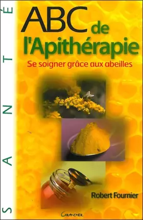 Couverture du produit · ABC de l'Apithérapie