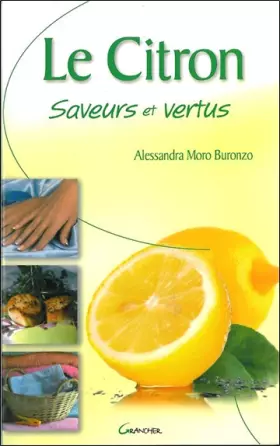 Couverture du produit · Citron - Saveurs et vertus