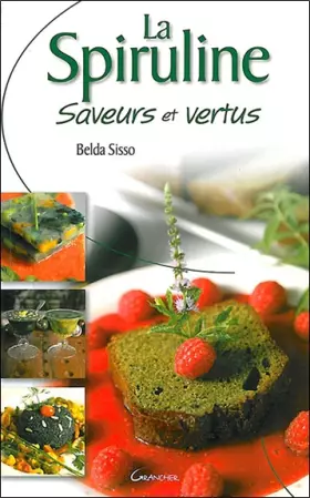Couverture du produit · Spiruline - Saveurs et vertus