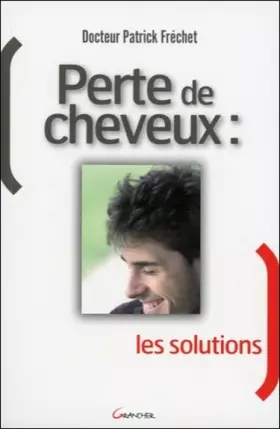 Couverture du produit · Perte de cheveux les solutions