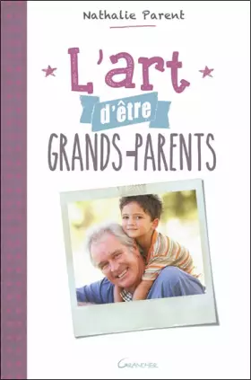 Couverture du produit · L'art d'être grands-parents