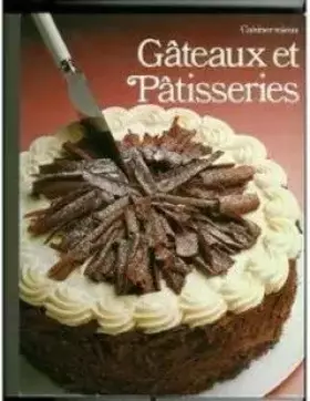 Couverture du produit · Cuisiner mieux - GATEAUX ET PATISSERIES.
