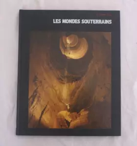 Couverture du produit · Les mondes souterrains