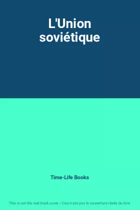 Couverture du produit · L'Union soviétique