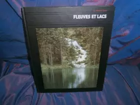 Couverture du produit · Fleuves et lacs