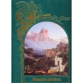 Couverture du produit · Royaumes fabuleux