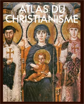 Couverture du produit · Atlas du christianisme