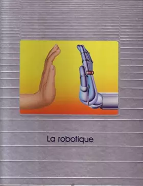Couverture du produit · La Robotique