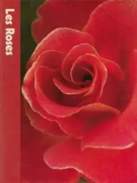 Couverture du produit · Les roses