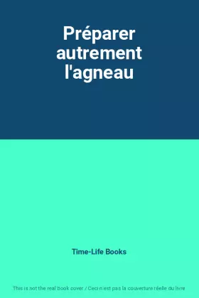Couverture du produit · Préparer autrement l'agneau