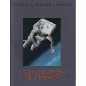 Couverture du produit · L'exploration de l'espace