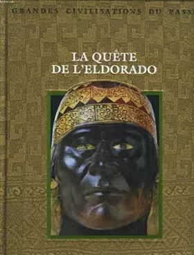 Couverture du produit · La quête de l'Eldorado