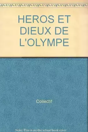 Couverture du produit · HEROS ET DIEUX DE L'OLYMPE
