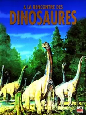 Couverture du produit · A la découverte des dinosaures