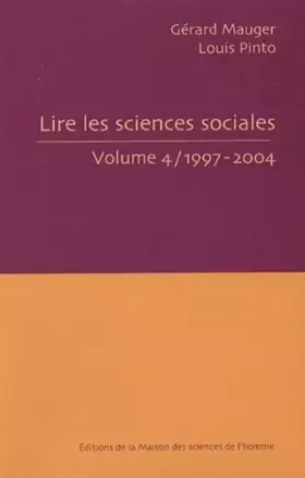 Couverture du produit · Lire les sciences sociales : Tome 4, 1997-2004