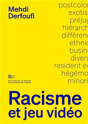 Couverture du produit · Racisme et jeu vidéo