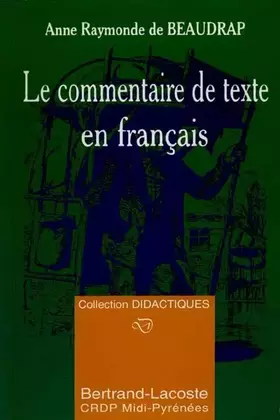 Couverture du produit · Le commentaire de texte en français